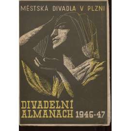 Divadelní almanach 1946-47 (Plzeň). Almanach městských divadel v Plzni 1946-1947 (avantgarda)