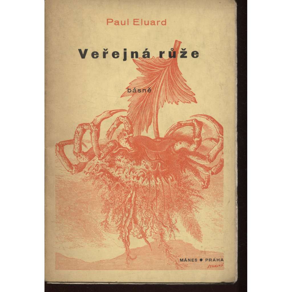 Veřejná růže (Mánes 1936) - koláže Štyrský (avantgarda)