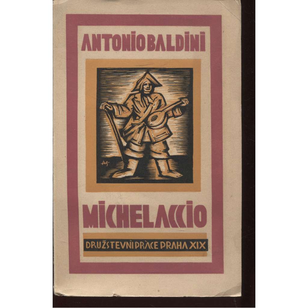 Michelaccio a jiná prosa (ilustrace Ant. V. Slavíček)