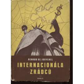 Internacionála zrádců (obálka Zdeněk Rossmann, podpis Renauld De Jouvenel) - avantgarda