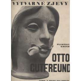 Otto Gutfreund. Výtvarné zjevy