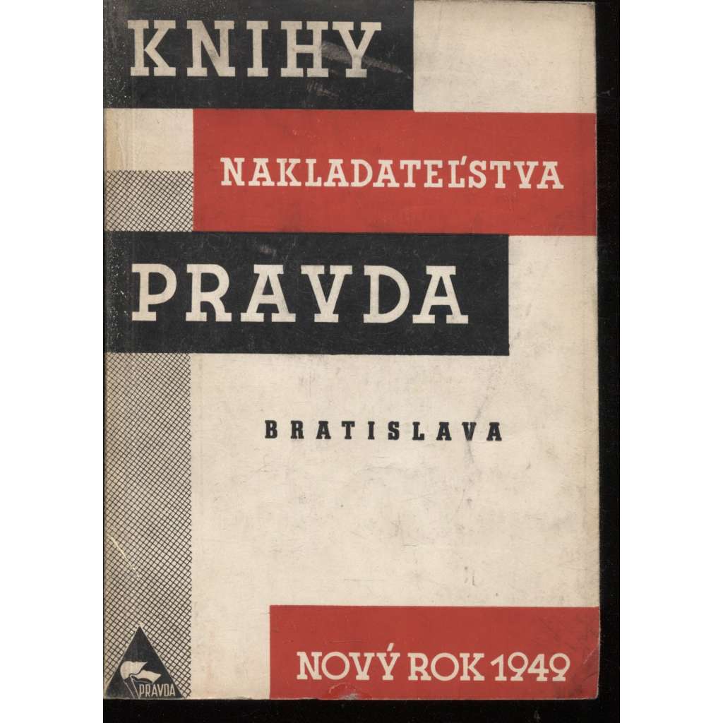 Knihy nakladateľstva Pravda, nový rok 1949 (text slovensky)