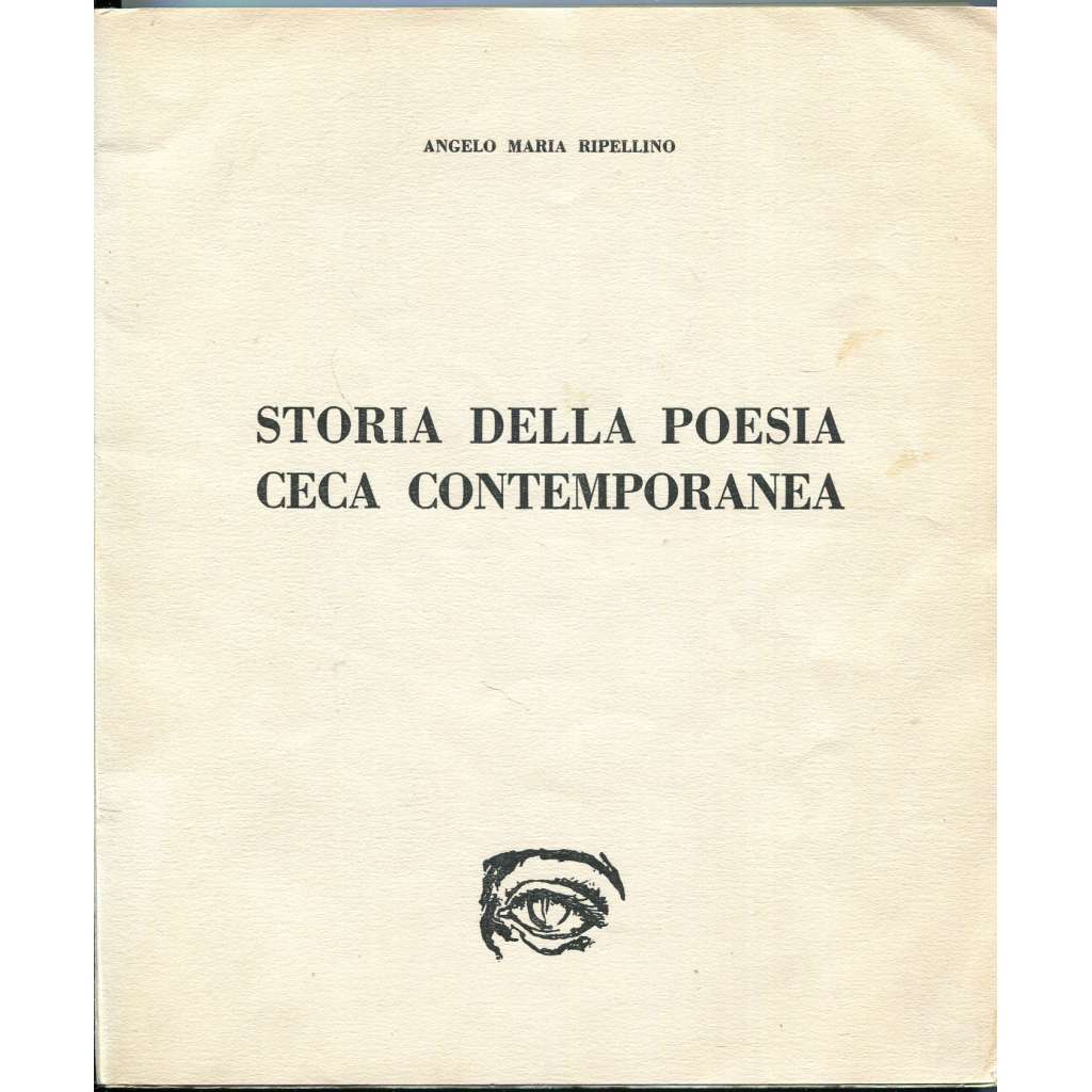 Storia della poesia ceca contemporanea [Dějiny současné české poezie; česká avantgarda; surrealismus; Skupina 42; podpis]