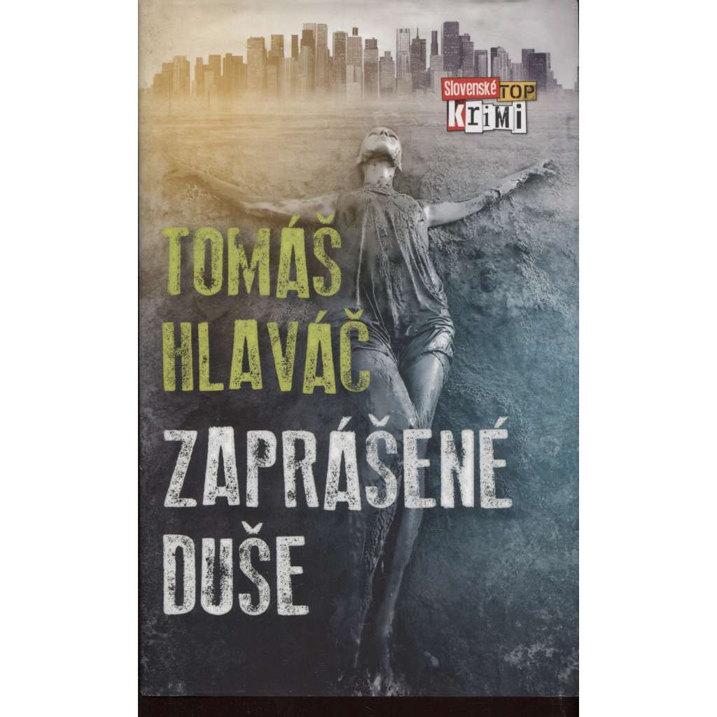 Zaprášené duše (text slovensky)