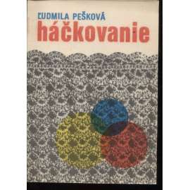 Háčkovanie (háčkování) - text slovensky