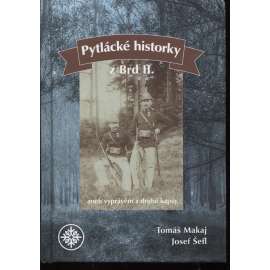 Pytlácké historky z Brd II. (Brdy, pytláci, myslivost atd.)