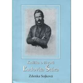 Knížka o životě Ľudovíta Štúra (Ľudovít Štúr)