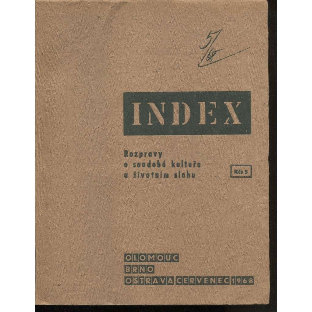 Index V./1968. Rozpravy o soudobé kultuře a životním slohu