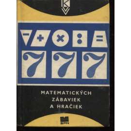 777 matematických zábav a hračiek (text slovensky) - matematika