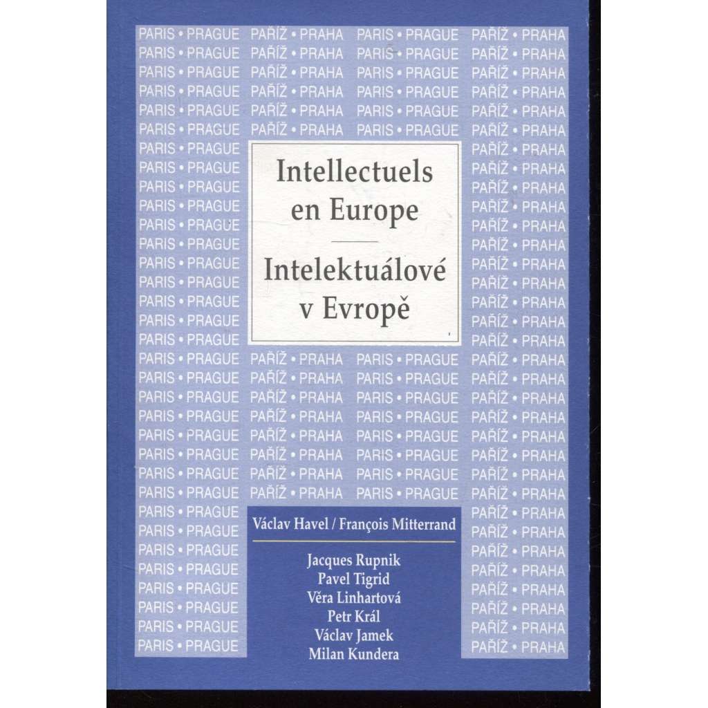 Intelektuálové v Evropě / Intellectuels en Europe