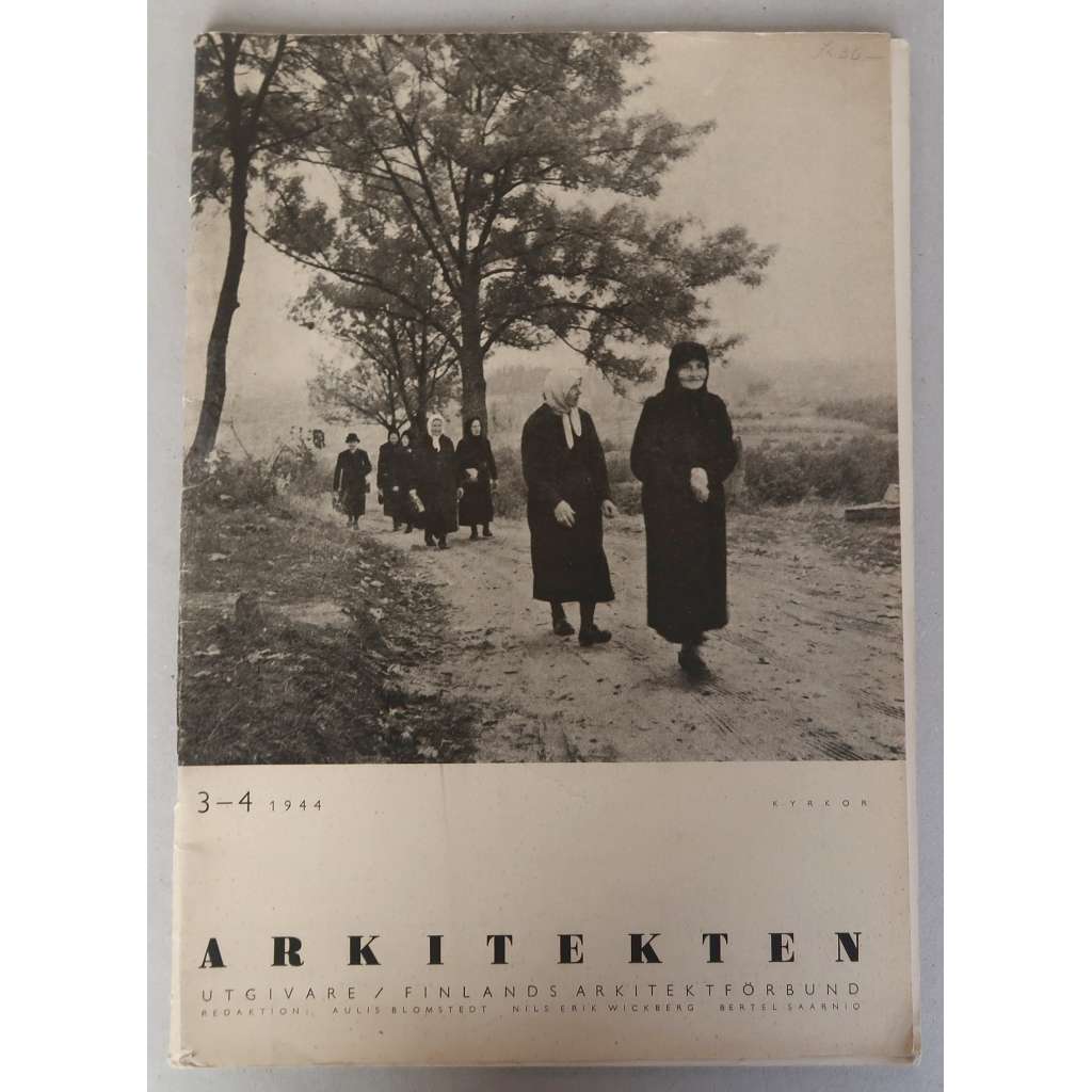 Arkitekten, Nr 3-4, 1944: Kyrkor [finská architektura, Finsko, Karélie, Karelen, Karjala, kostely, církevní stavby]