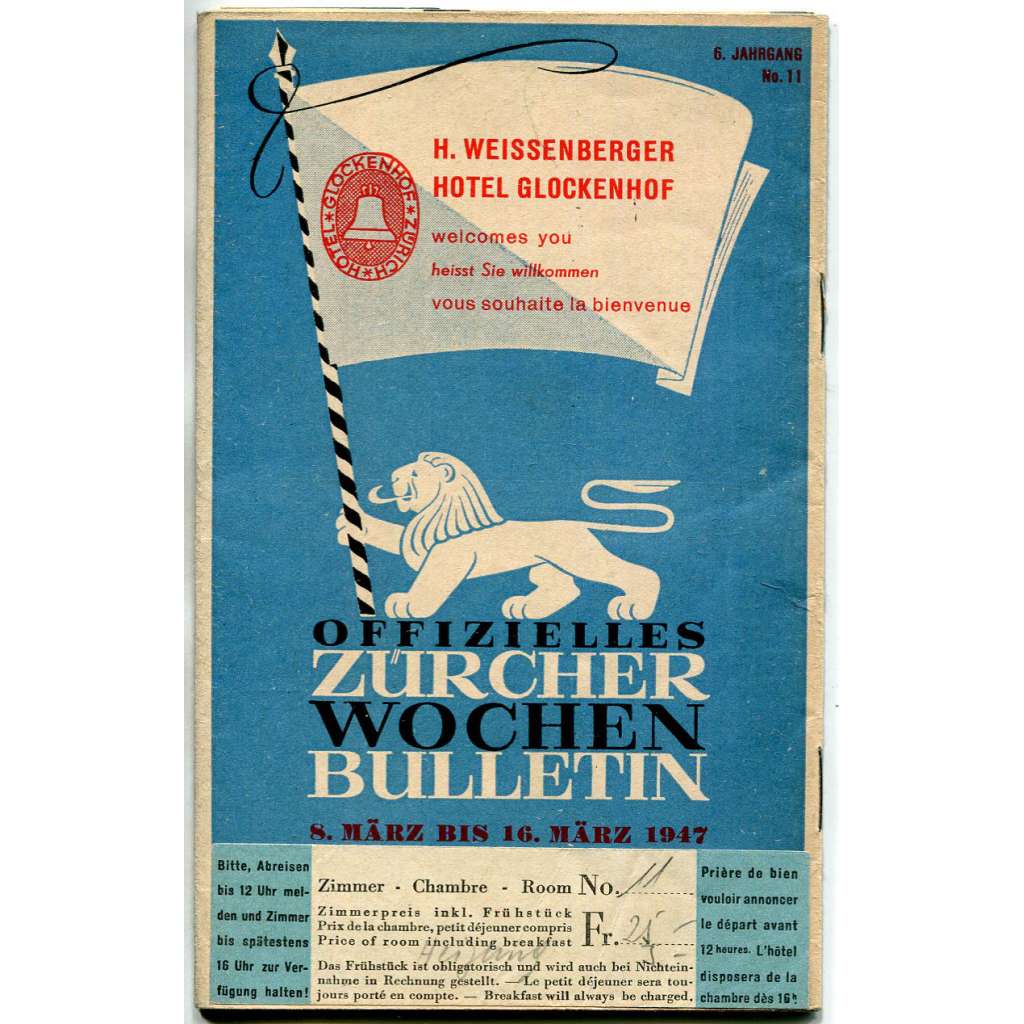 H. Weissenberger hotel Glockenhof. Offizielles Zürcher wochen bulletin, 1947 [průvodce, Zürich, Curych, Švýcarsko]