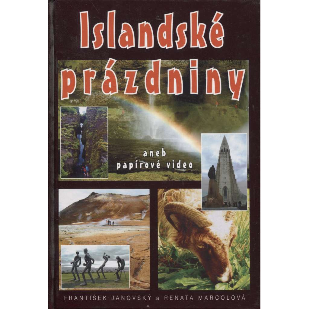 Islandské prázdniny aneb papírové video (Island)