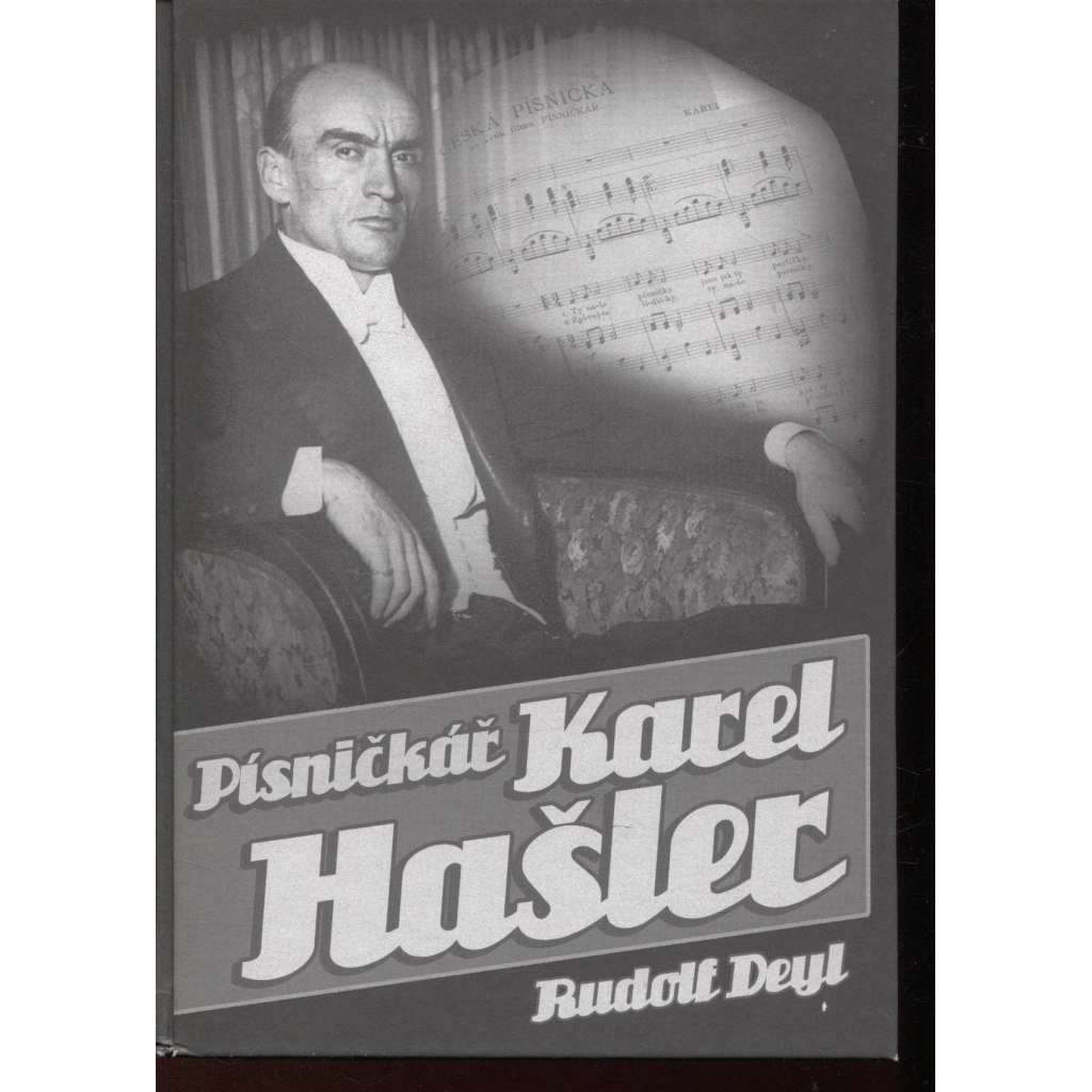 Písničkář Karel Hašler