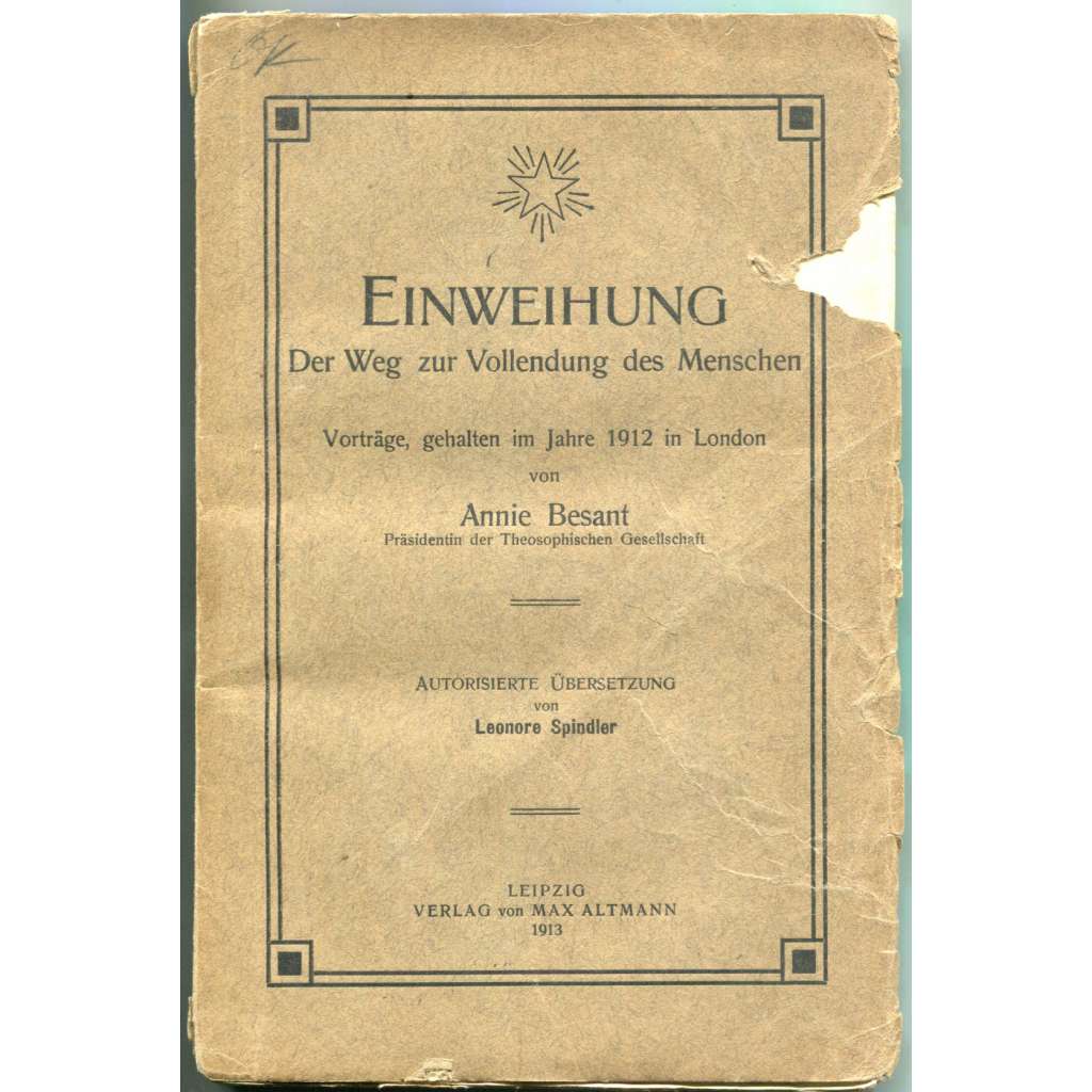 Einweihung. Der Weg zu Vollendung des Menschen [mystika; náboženství; spiritualita]