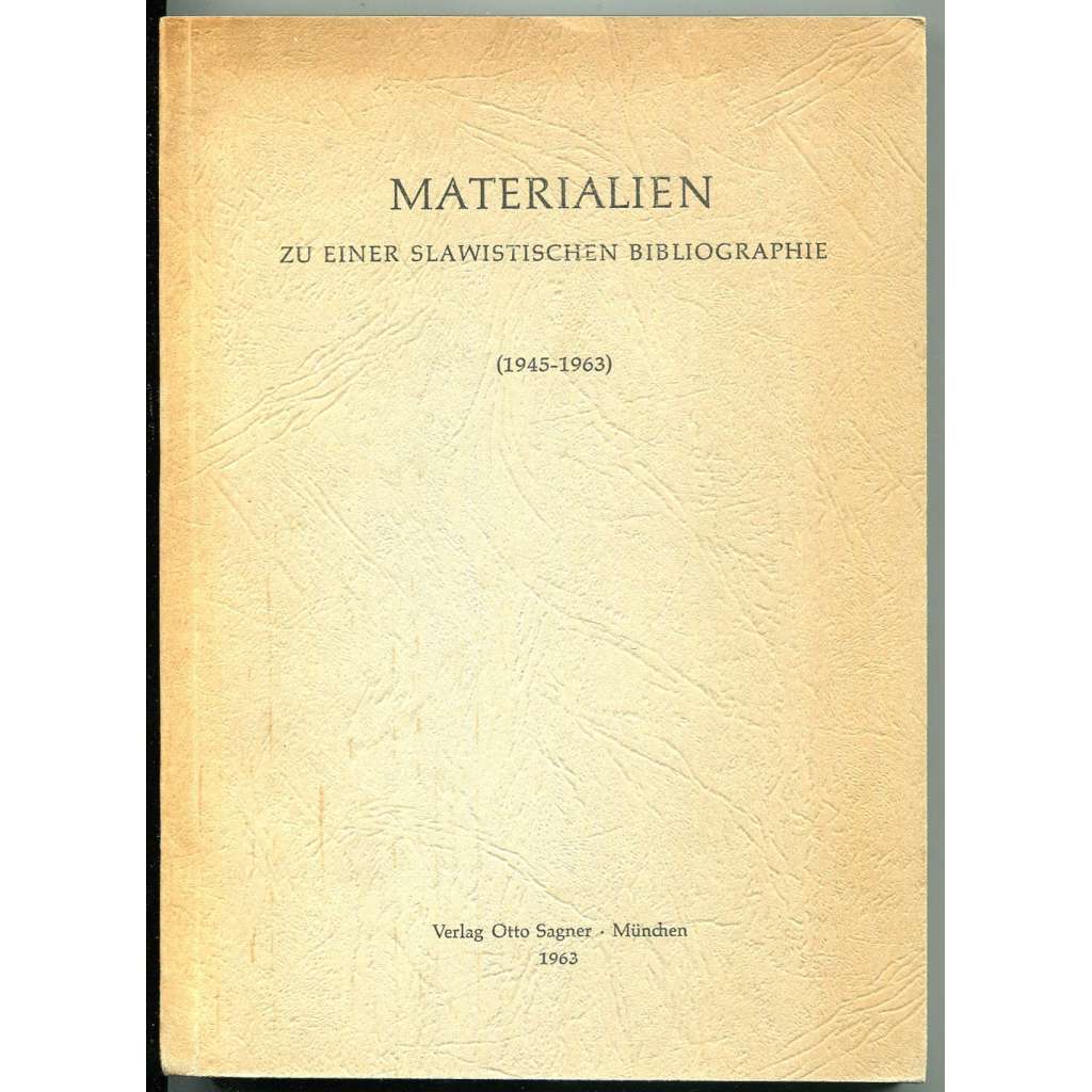 Materialen zu einer Slawistischen Bibliographie (1945-1963) [slavistika; bibliografie]