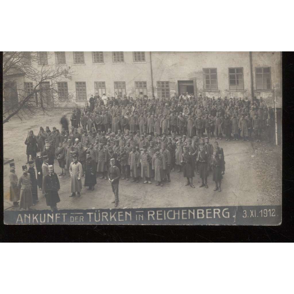 Liberec, vojáci, Turci, zajatci, armáda, vojsko (pošk.)