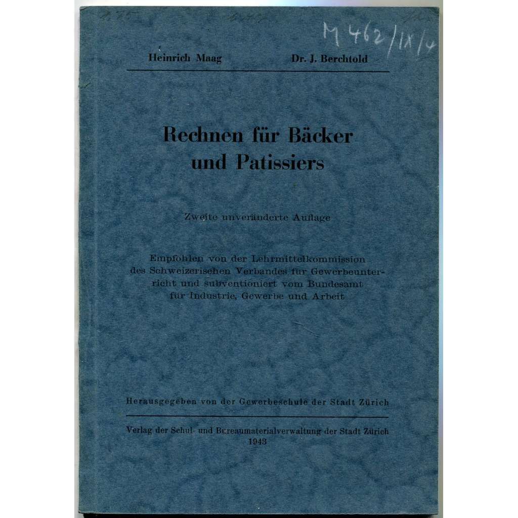 Rechnen für Bäcker und Patissiers ["Aritmetika pro pekaře a cukráře"; počty; matematika; učebnice]