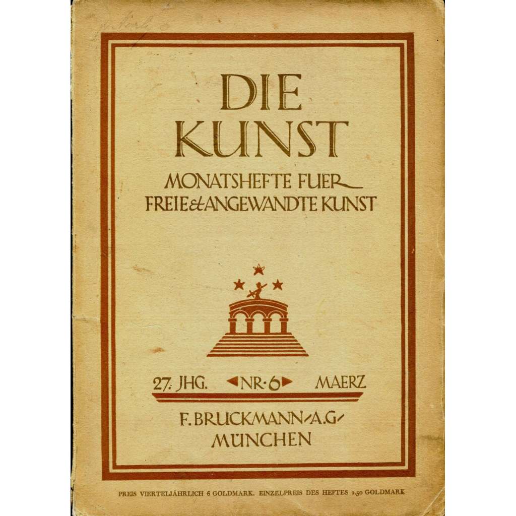 Die Kunst. Monatshefte für freie und angewandte Kunst. XXVII. Jahrgang, 1926, Heft 6 (März) [umění; časopis; architektura]