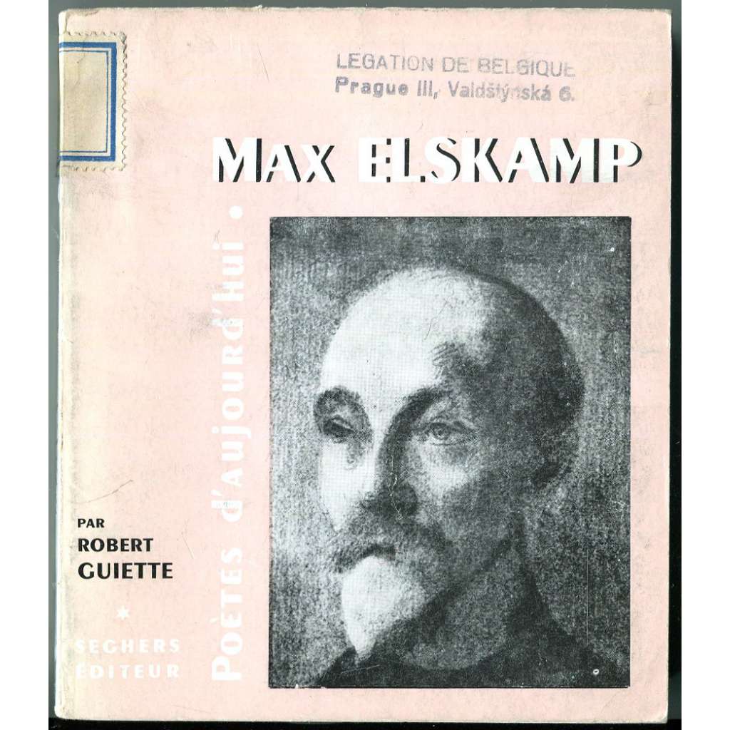 Max Elskamp [= Poètes d'aujourd'hui; 45] [Belgie, poezie]