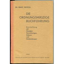 Die Ordnungsmäszige Buchführung ["Správné účetnictví"; Rakousko]