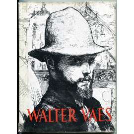 Walter Vaes [= Monographies de l'art belge. La deuxième série; 3] [Belgie; umění; impresionismus]