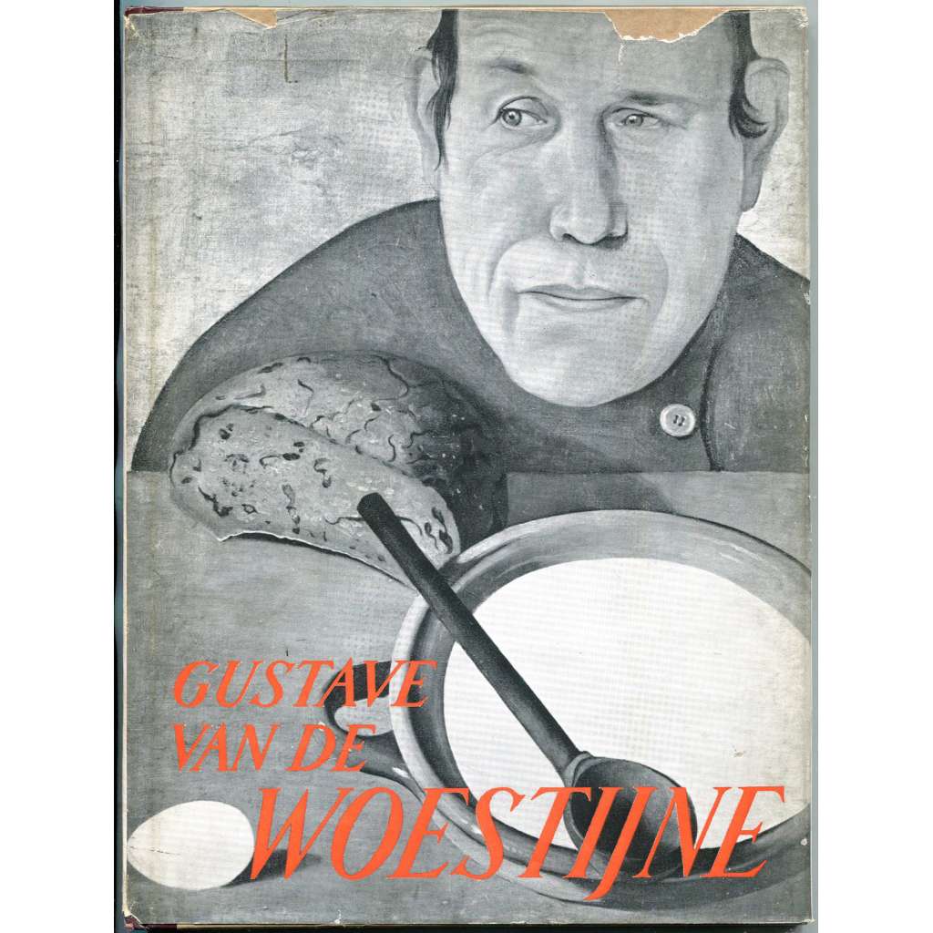 Gustave van de Woestijne [= Monographies de l'art belge. La deuxième série; 15] [Belgie; umění; expresionismus]