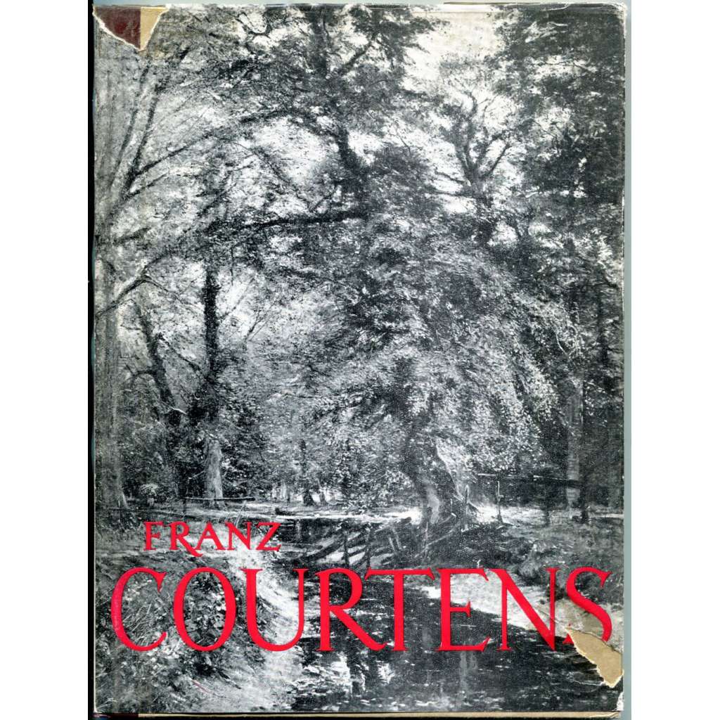 Franz Courtens [= Monographies de l'art belge. La quatrième série; 7] [Belgie; umění; malířství; impresionismus]