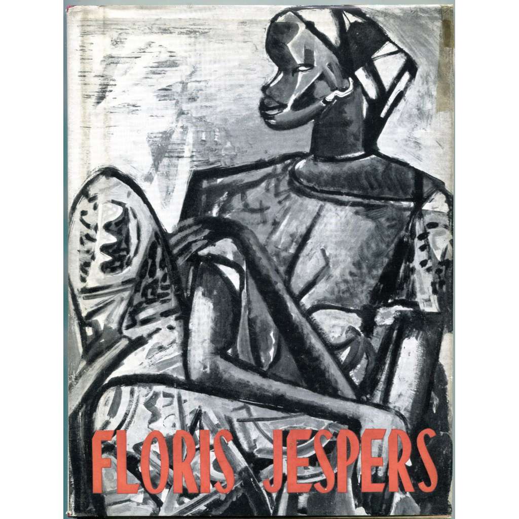 Floris Jespers [= Monographies de l'art belge] [Belgie; umění; malířství; avantgarda]