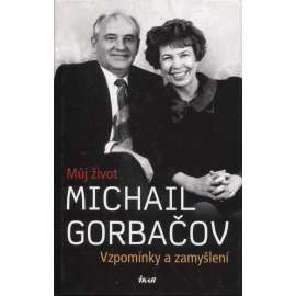 Vzpomínky a zamyšlení (Michail Gorbačov)