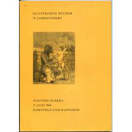 Illustrierte Bücher des 20. Jahrhunderts ["Ilustrované knihy 20. století"; aukční katalog; knižní ilustrace; umění]