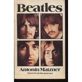 Beatles: Výpověď o jedné generaci