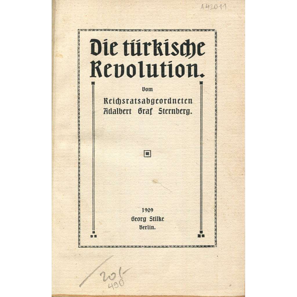 Die türkische Revolution [Turecko; Osmanská říše; dějiny, historie Turecka; Václav Vojtěch Sternberg]