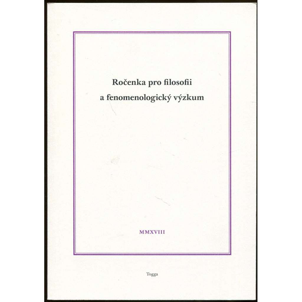 Ročenka pro filosofii a fenomenologický výzkum, sv. 8, 2018 [MMXVIII; filosofie; fenomenologie; vampirismus; Lovecraft]