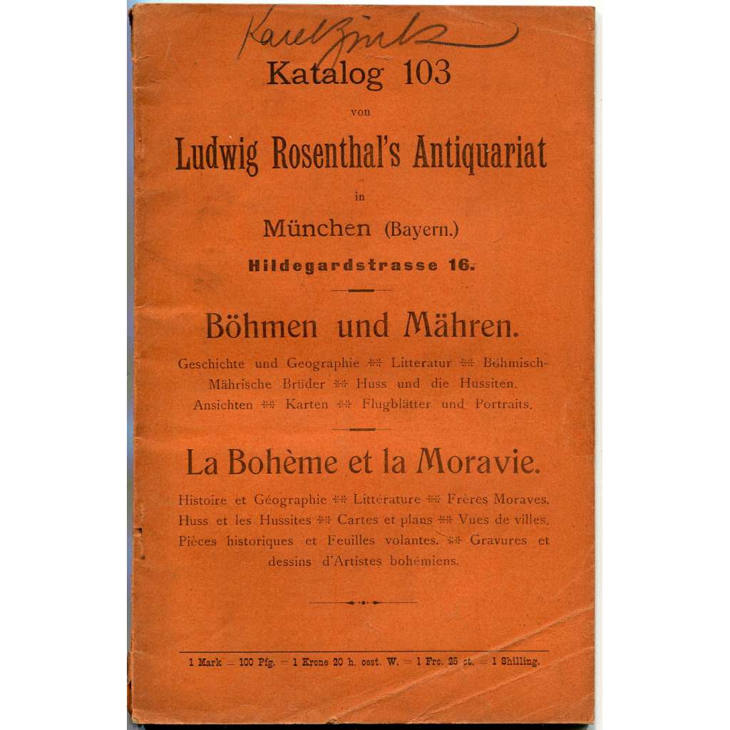 Böhmen und Mähren [prodejní katalog; bohemika; moravika; Čechy a Morava; bibliografie, staré knihy, tisky; grafika]