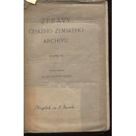 Zprávy Českého zemského archivu, svazek VI. - Knihovna Barberini a český výzkum v Římě - Provenience českých archiválií ve státním archivu vídeňském - Střediska dokumentů z dějin války světové v cizině