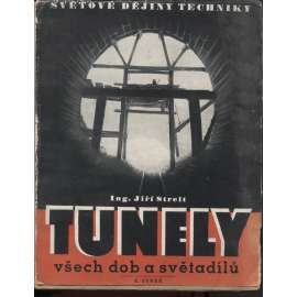 Tunely všech dob a světadílů