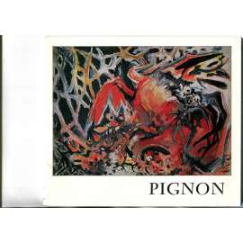Édouard Pignon. Rétrospective 1938-1970 [výstavní katalog; umění; malířství; kubismus; abstrakce]