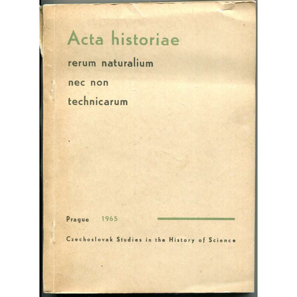 Acta historiae rerum naturalium necnon technicarum: Special Issue 1 [dějiny vědy, techniky; věda, technika; historie]