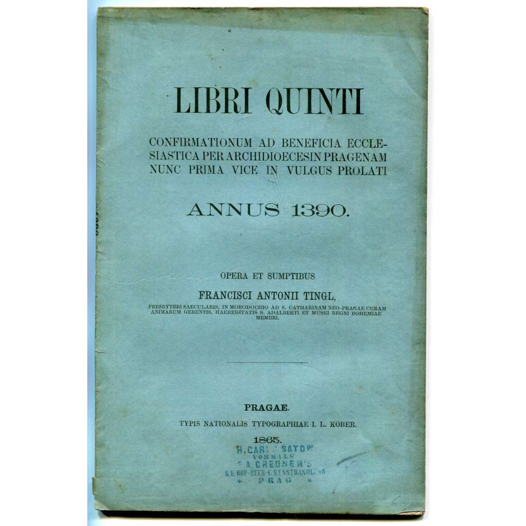 Libri quinti confirmationum ad beneficia ecclesiastica per archidioecesin Pragenam nunc prima vice in vulgus prolati, Annus 1390 [Konfirmační knihy, Arcidiecéze pražská, Johánek z Pomuka, Mikuláš Puchník, Jan Nepomucký, katolická církev]