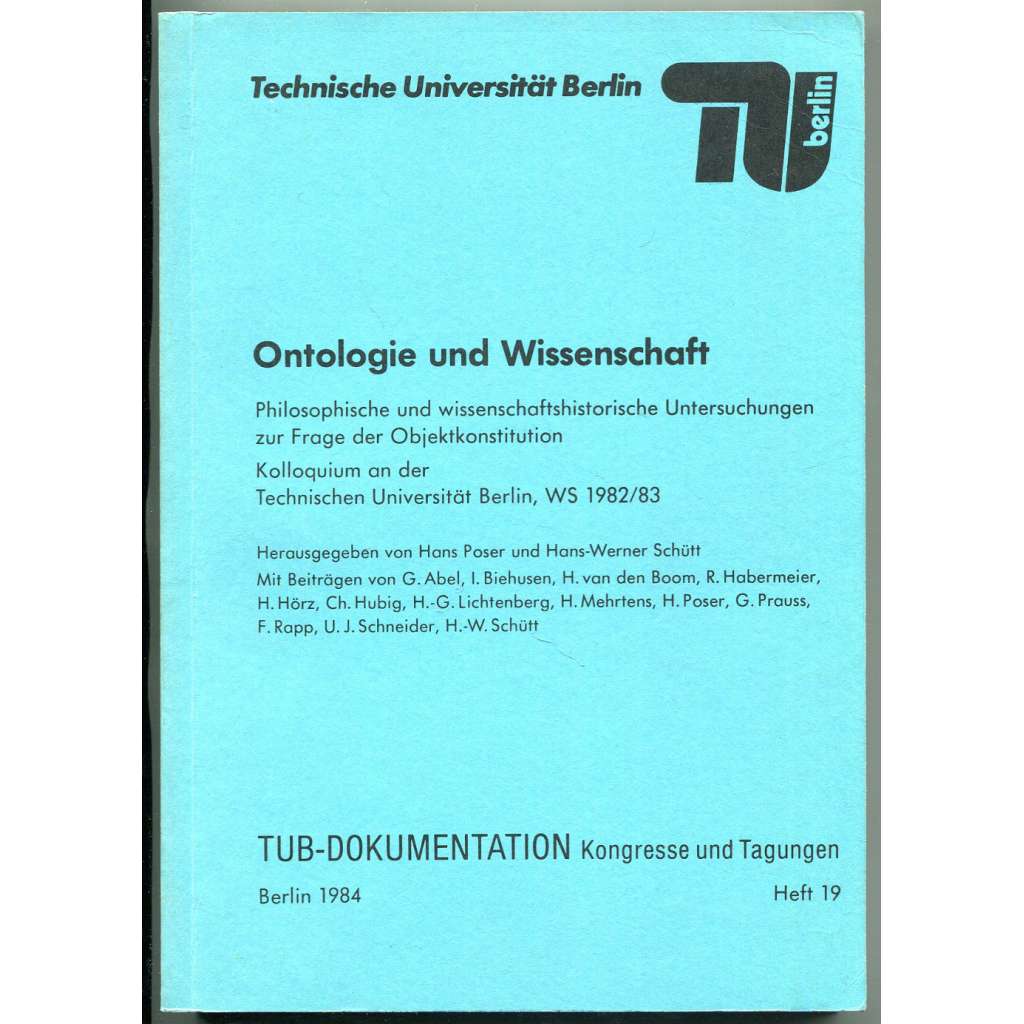 Ontologie und Wissenschaft ["Ontologie a věda"; filosofie vědy; dějiny, teorie vědy; Objektkonstitution]