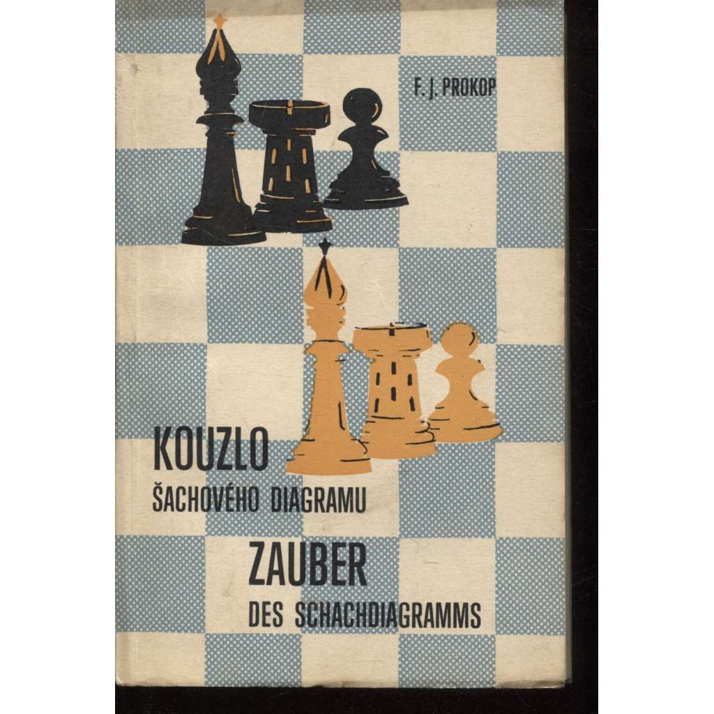 Kouzlo šachového diagramu / Zauber des Schachdiagramms (šachy)
