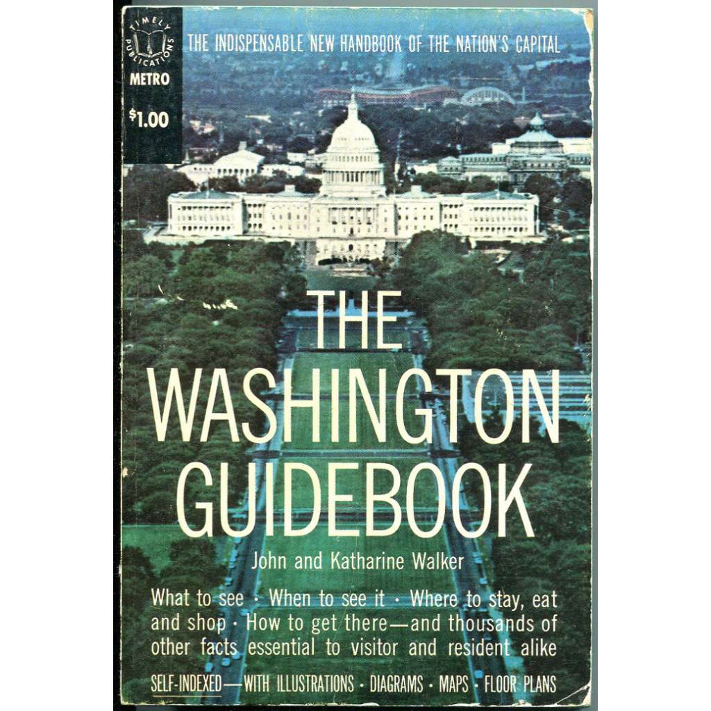 The Washington Guidebook [průvodce; Washington DC]