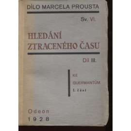 Hledání ztraceného času, díl III. a IV. (2 svazky)