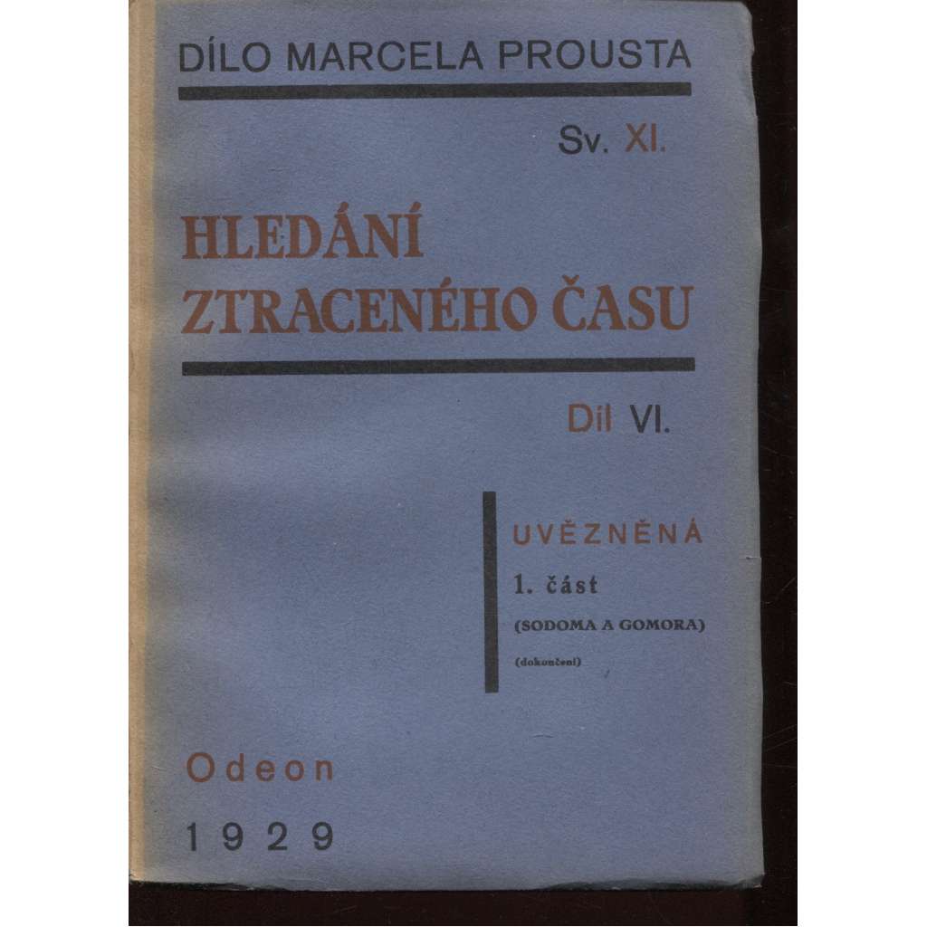 Hledání ztraceného času, díl VI. 1. a 2. část (2 svazky)