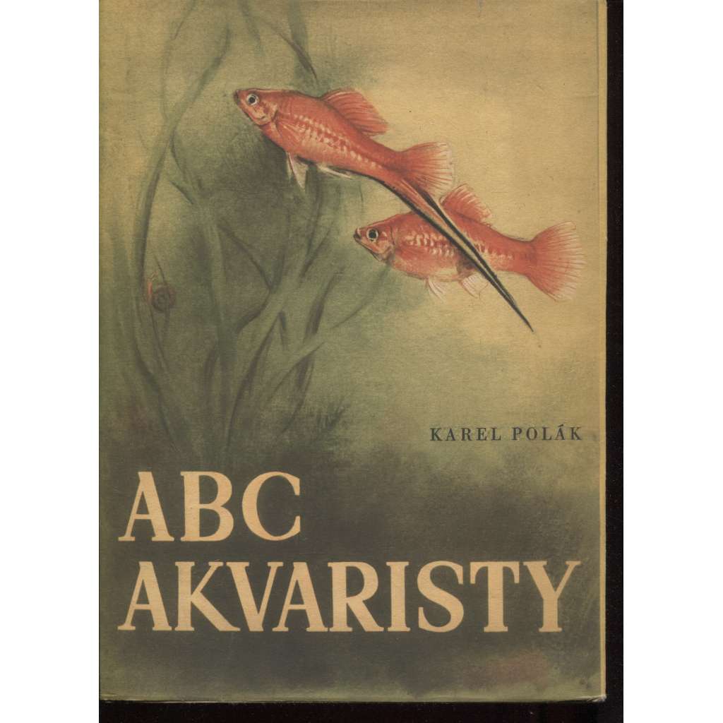 ABC akvaristy (Akvaristika, rybičky)