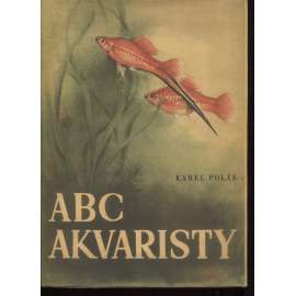 ABC akvaristy (Akvaristiky, rybičky)