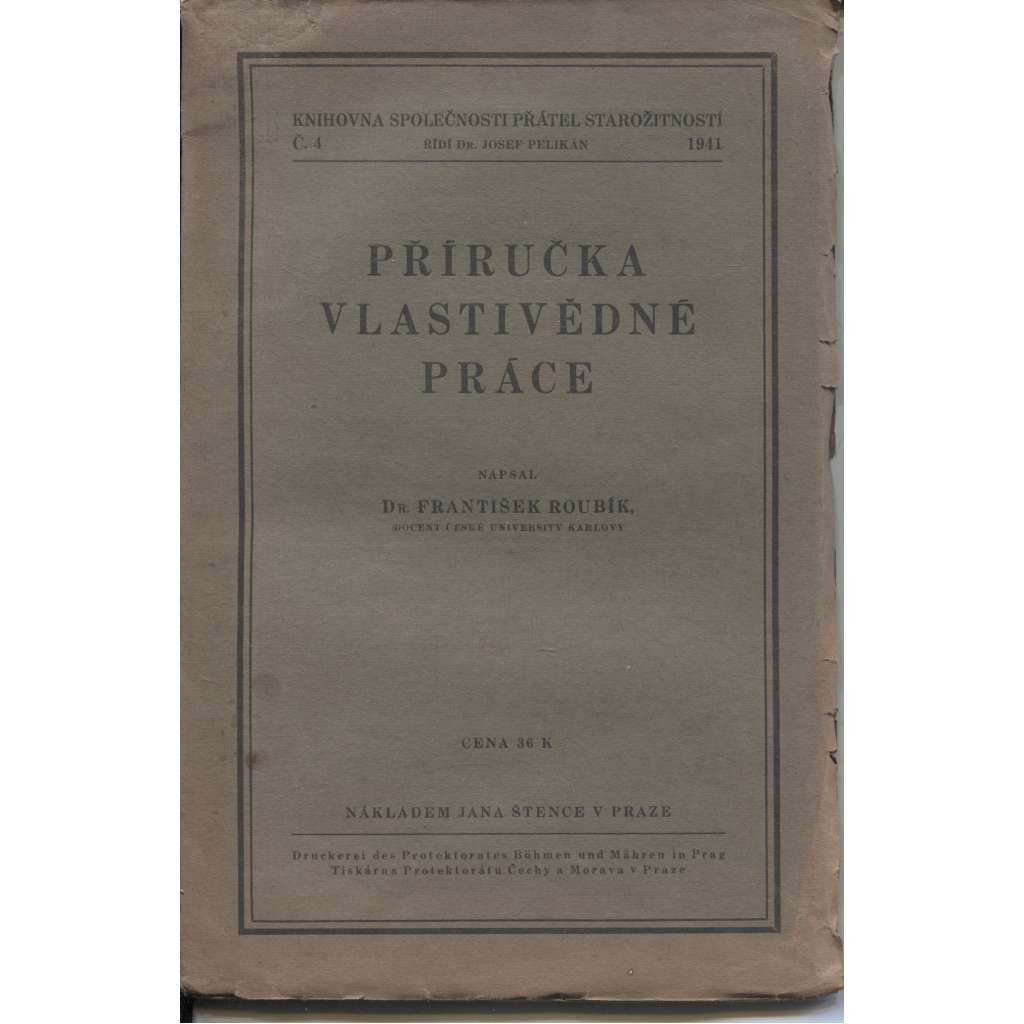 Příručka vlastivědné práce (1941, František Roubík)