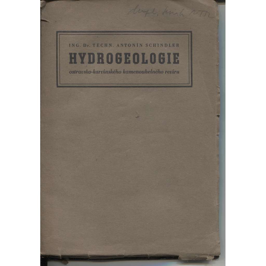 Hydrogeologie ostravsko-karvínkého kamenouhelného revíru (hornictví, mapy)