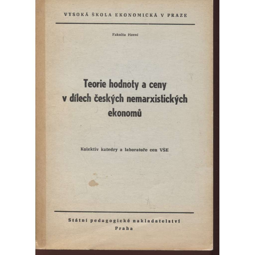 Teorie hodnoty a ceny v dílech českých nemarxistických ekonomů
